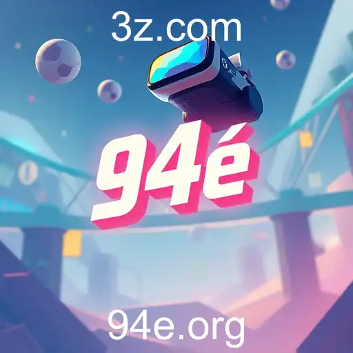 A Ascensão do 94e no Universo dos Jogos